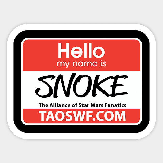 Hello my name is SNOKE 2 Sticker by TAOSWF
